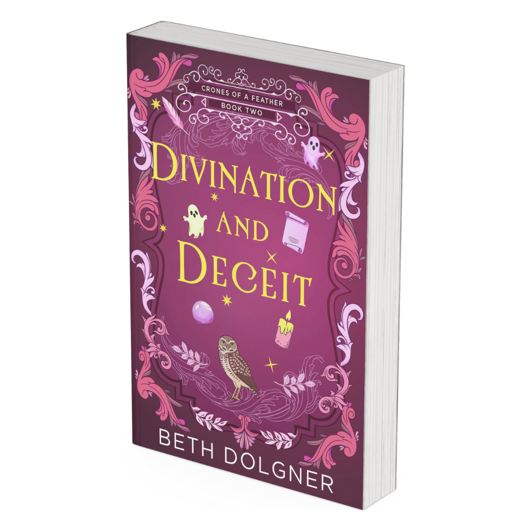 Divination and Deceit (Crones of a Feather Paranormal Cozy Mysteries Book 2)