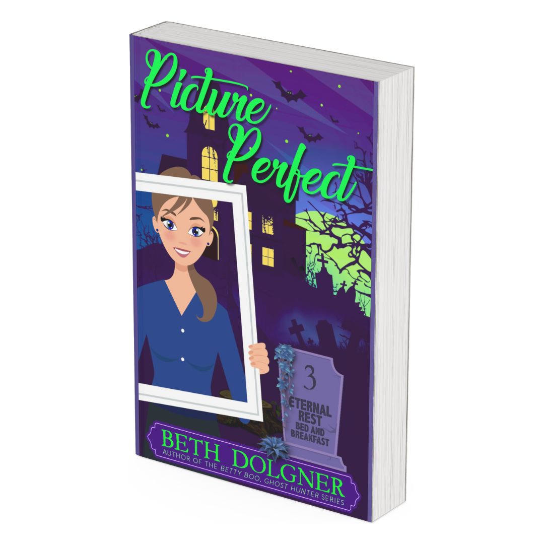 Picture Perfect (Eternal Rest Bed and Breakfast Paranormal Cozy Mysteries Book 3) Paperback