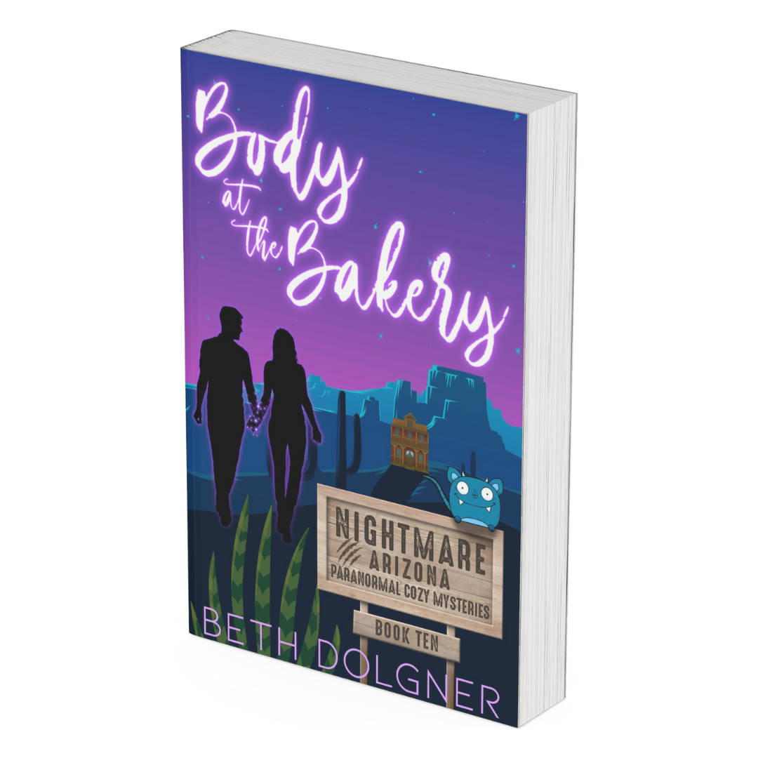Body at the Bakery (Nightmare, Arizona Paranormal Cozy Mysteries Book 10)