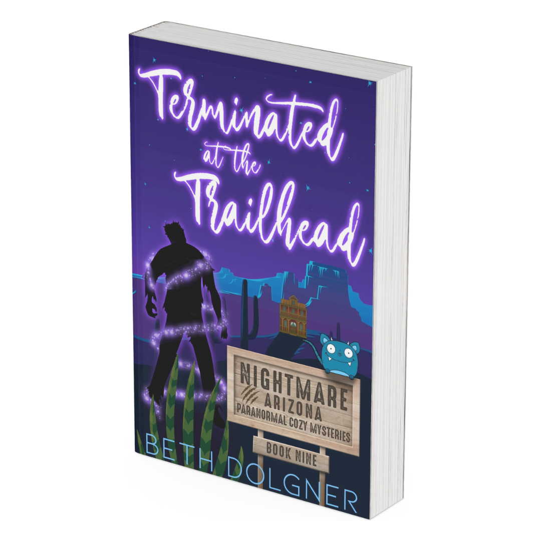 Terminated at the Trailhead (Nightmare, Arizona Paranormal Cozy Mysteries Book 9) Paperback