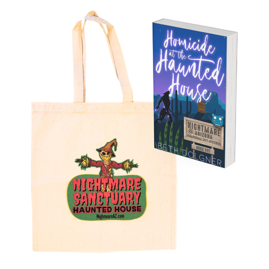 Homicide at the Haunted House (Nightmare, Arizona #1) and Tote Bag